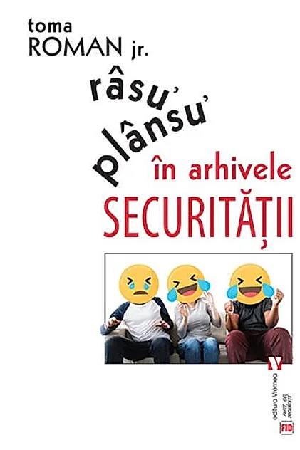 Râsu᾽ plânsu᾽ în arhivele Securităţii