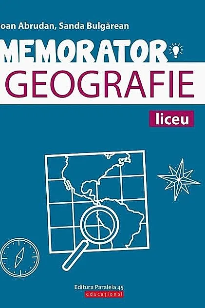 Memorator de geografie pentru liceu