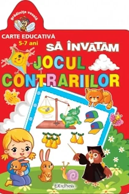 Să învățăm jocul contrariilor. Grădinița veselă