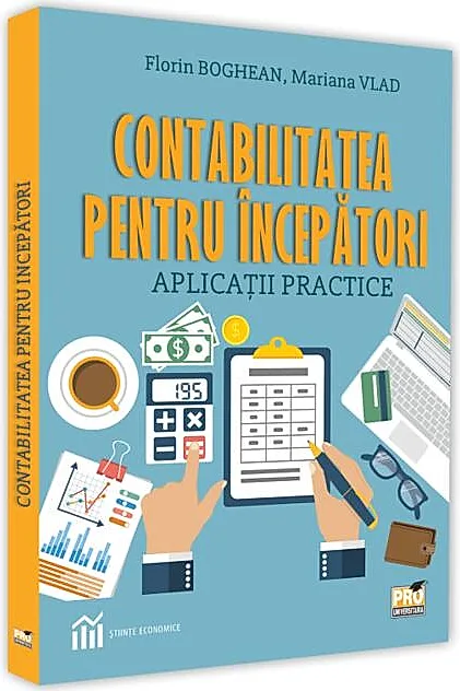 Contabilitatea pentru începători. Aplicații practice