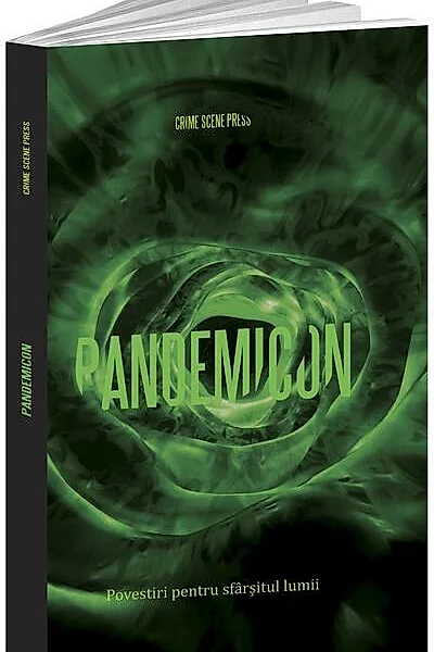 Pandemicon. Povestiri pentru sfârșitul lumii