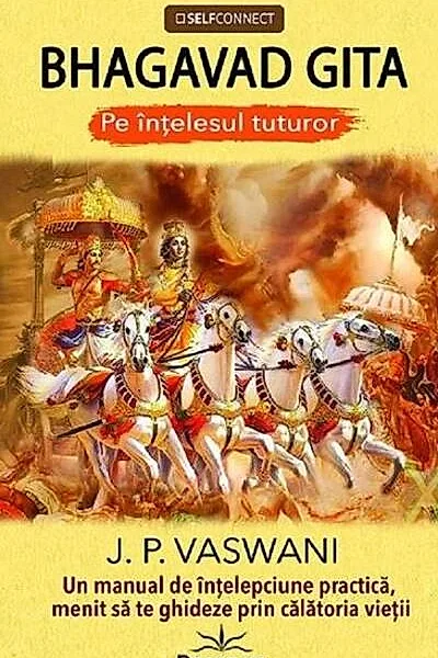 Bhagavad Gita. Pe înțelesul tuturor