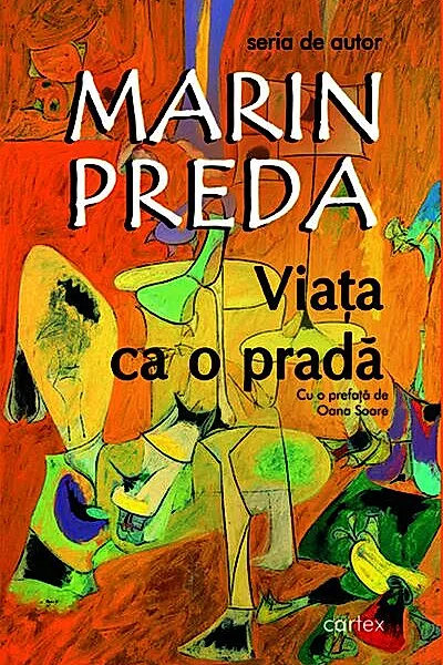 Viaţa ca o pradă
