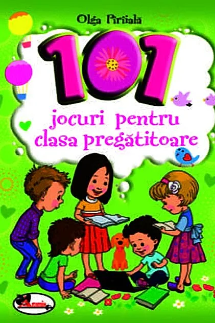101 jocuri pentru clasa pregătitoare
