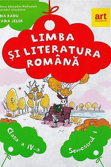 Limba și literatura română. Manual clasa a IV-a Semestrul I