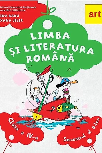 Limba și literatura română. Manual clasa a IV-a Semestrul II