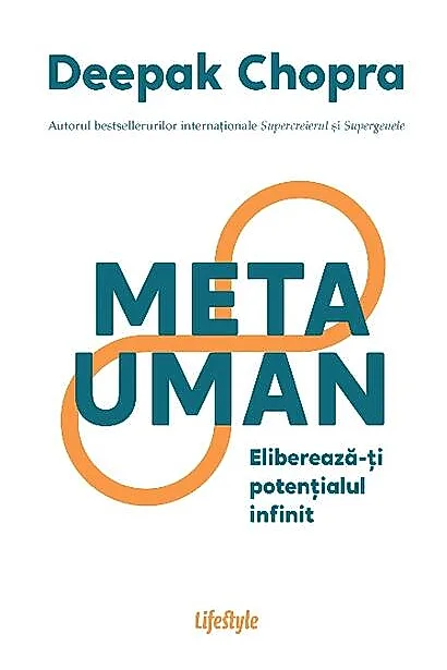 Metauman. Eliberează-ţi potenţialul infinit