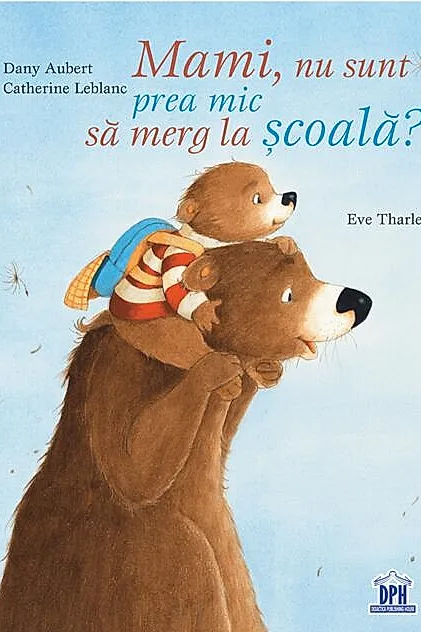 Mami, nu sunt prea mic să merg la școală?