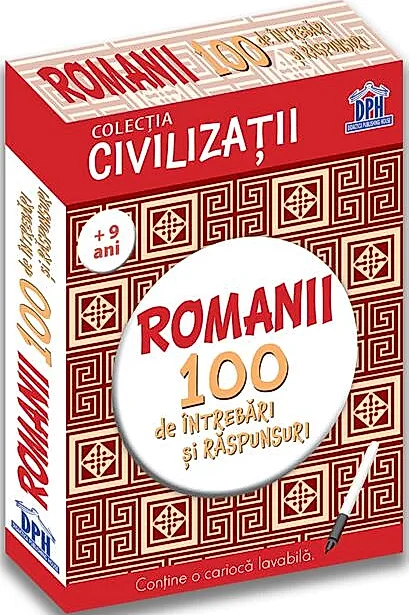 Romanii. 100 de întrebări și răspunsuri