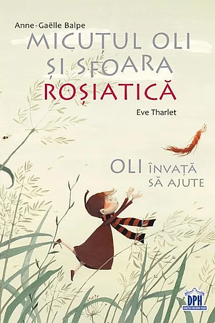 Micuțul Oli și sfoara roșiatică. Oli învață să ajute