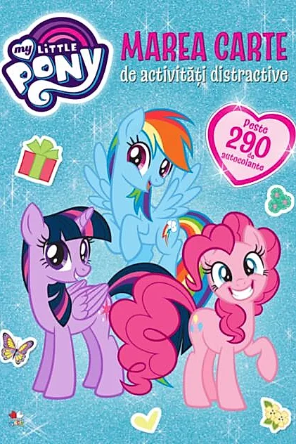 My Little Pony. Marea carte de activități distractive