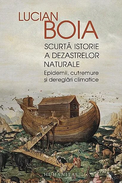 Scurtă istorie a dezastrelor naturale