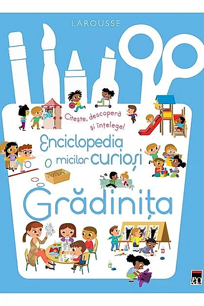 Enciclopedia micilor curioși. Grădinița
