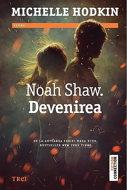 Noah Shaw. Devenirea