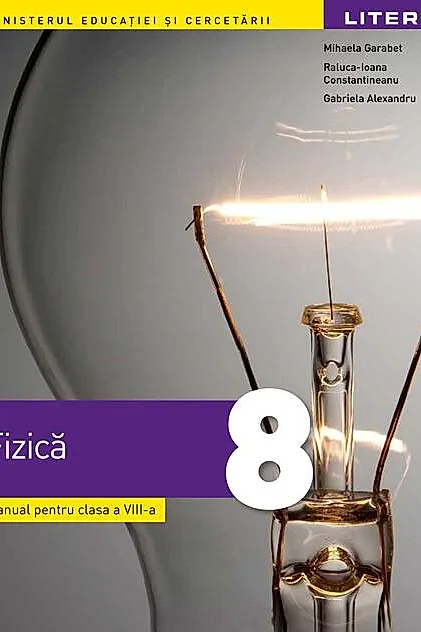 Manual. Fizică. Clasa a VIII-a