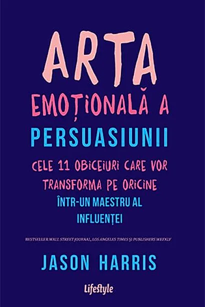 Arta emoțională a persuasiunii