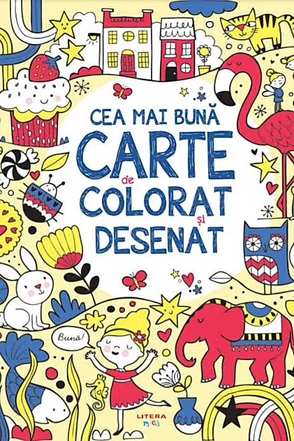 Cea mai bună carte de colorat și desenat