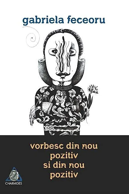 Vorbesc din nou pozitiv și din nou pozitiv