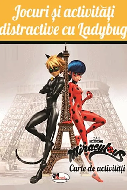 Jocuri și activități distractive cu Ladybug. Carte de activități