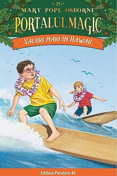 Portalul magic. Valuri mari în Hawaii (Vol. 24)