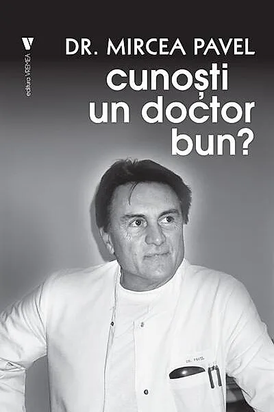 Cunoști un doctor bun?