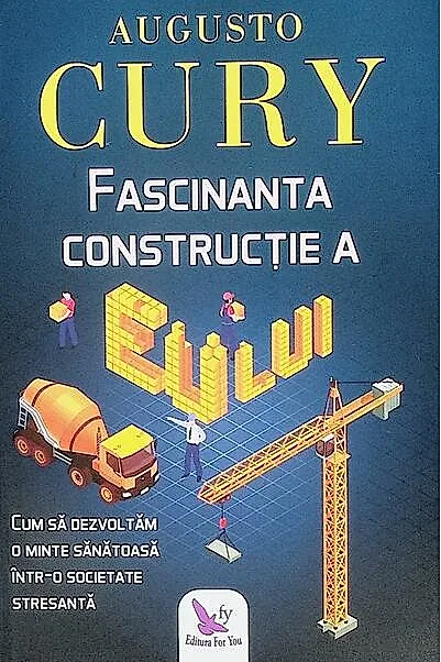 Fascinanta construcţie a eului