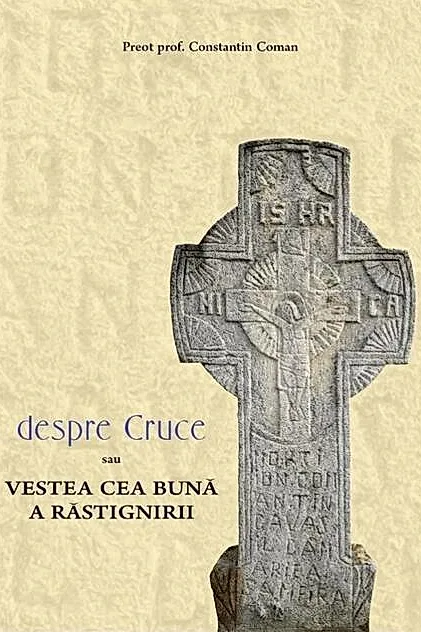 Despre Cruce sau vestea cea bună a răstignirii