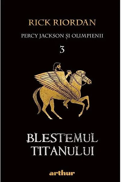 Blestemul Titanului. Percy Jackson și Olimpienii (Vol. 3)