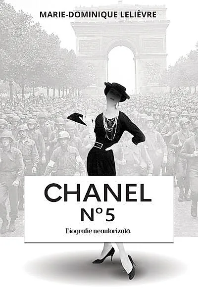 Chanel n˚ 5. Biografie neautorizată