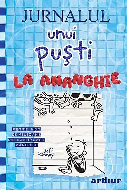 La ananghie. Jurnalul unui puști (Vol. 15)