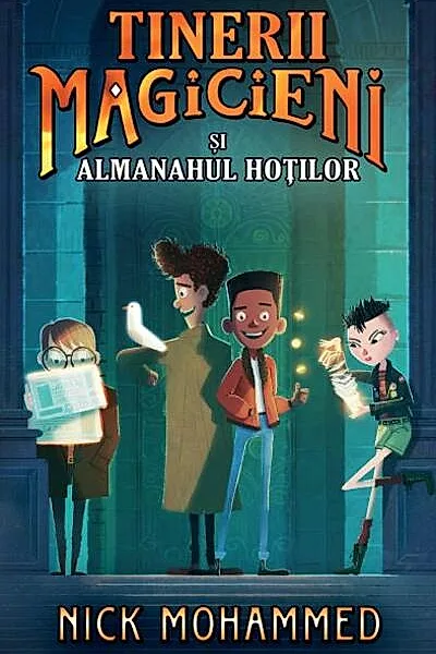 Tinerii magicieni și almanahul hoților