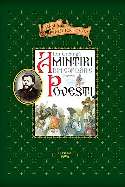 Amintiri din copilărie. Povești. Fragmente