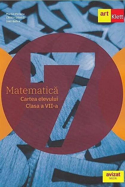 Matematică. Cartea elevului. Clasa a VII-a.