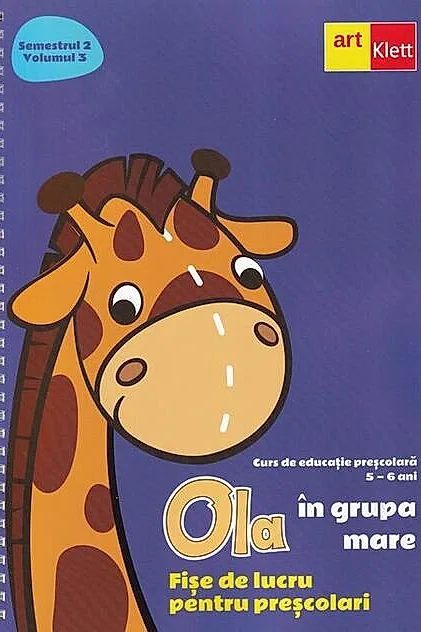 OLA în grupa mare. Fișe de lucru pentru preșcolari (5-6 ani). Semestrul 2. Vol. 3