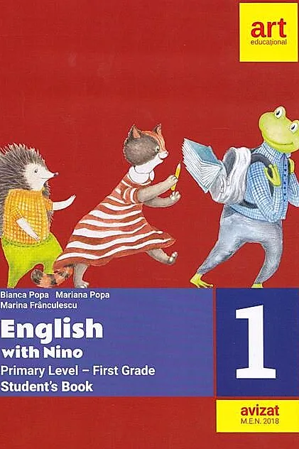 English with Nino. Primary level-First grade. Student's Book (Cartea elevului). Clasa I