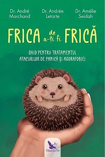 Frica de a-ți fi frică