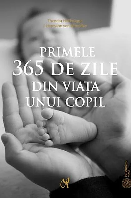 Primele 365 de zile din viaţa unui copil