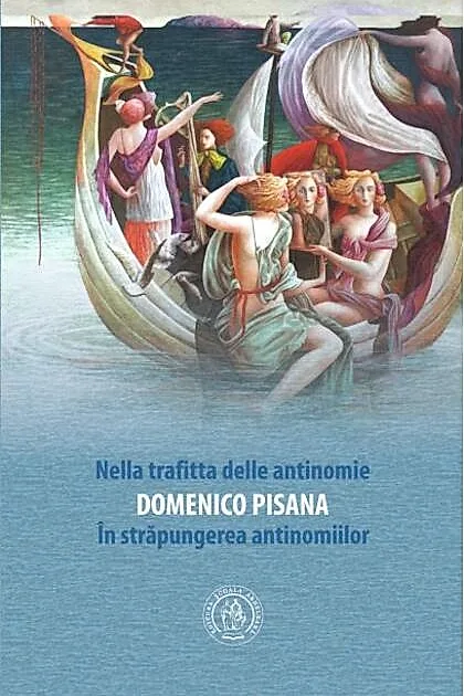 Nella trafitta delle antinomie / În străpungerea antinomiilor (ediție bilingvă română-italiană)