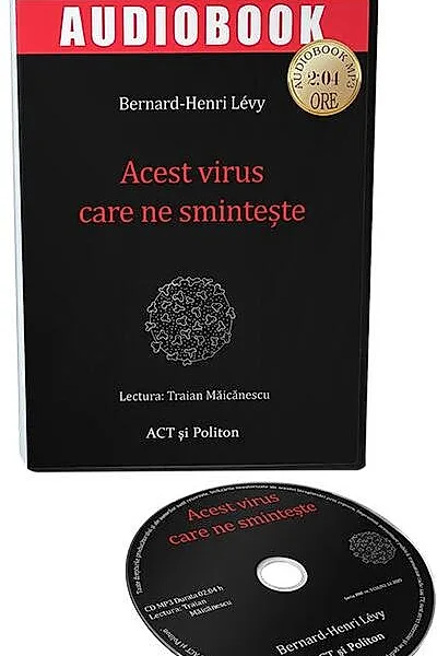 Acest virus care ne smintește (audiobook)