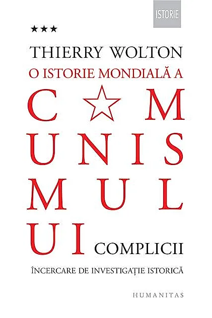 O istorie mondială a comunismului. Încercare de investigație istorică (Vol. 3)