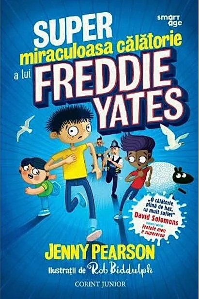 Super miraculoasa călătorie a lui Freddie Yates