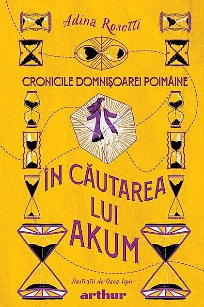 În căutarea lui Akum. Cronicile Domnișoarei Poimâine (Vol. 2)