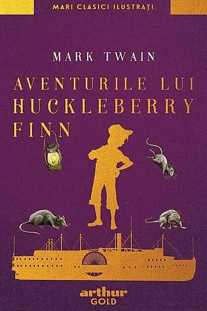 Aventurile lui Huckleberry Finn | Mari clasici ilustrați