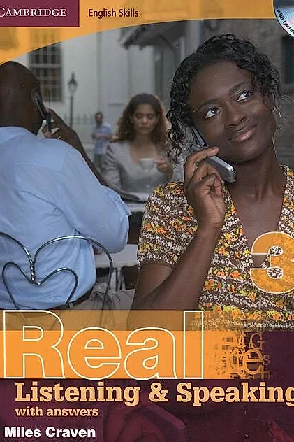 Cambridge English Skills Real Listening and Speaking 3 with answers and audio CD