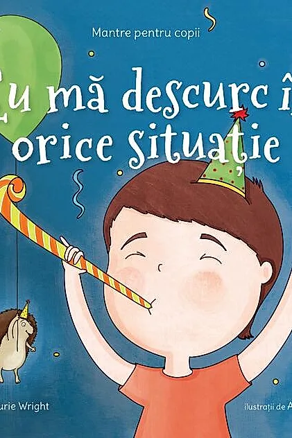 Eu mă descurc în orice situație (Vol. 3)