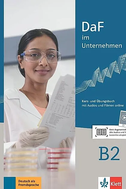 DaF im Unternehmen B2. Kurs- und Übungsbuch mit Audios und Filmen online