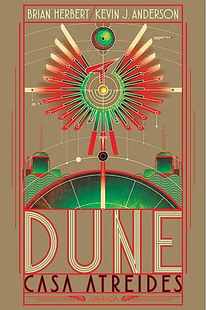 Dune. Casa Atreides - Seria Preludiul Dunei Vol.1
