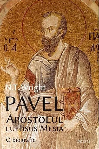 Pavel, Apostolul lui Iisus Mesia