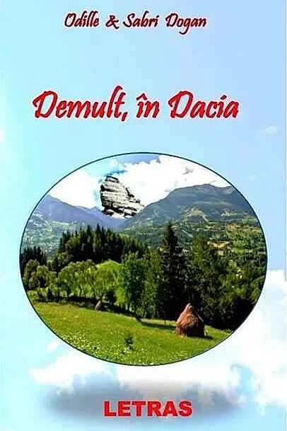 Demult, în Dacia