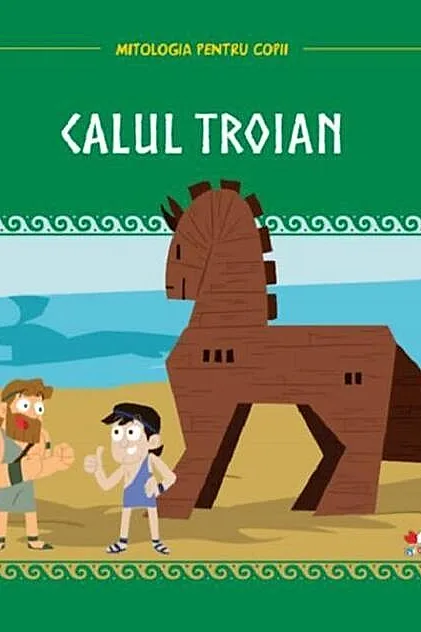 Mitologia. Calul troian